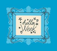 frame van hallo week vector