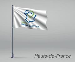wapperende vlag van hauts-de-france - regio van frankrijk op vlaggenmast. vector