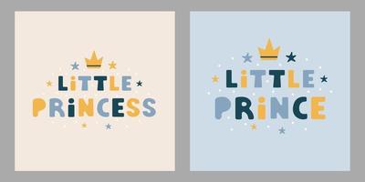 kleine prins en prinses belettering posters in vlakke stijl. moderne vectorillustratie voor kinderkleding, kaarten, banner, posters, textiel, typografie, baby shower vector