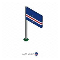 Kaapverdische vlag op vlaggenmast in isometrische dimensie. vector