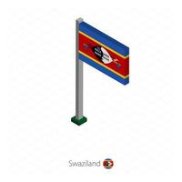 swaziland vlag op vlaggenmast in isometrische dimensie. vector