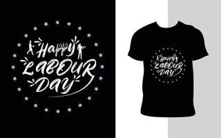 gelukkige dag van de arbeid typografie t-shirtontwerp vector