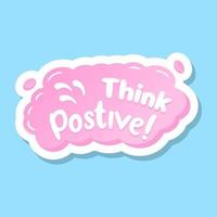 een denk positiviteitsbubbel in platte sticker vector