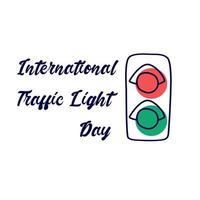 internationale dag van verkeerslichten logo, vectorillustratie met inscriptie en verkeerslicht met twee kleuren rood groen op transparante achtergrond vector