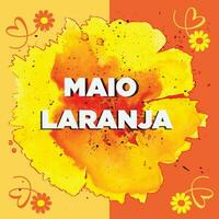 maio laranja ansichtkaart - campagne tegen geweld onderzoek van kinderen 18 mei is dag geschreven in het portugees brazil vector