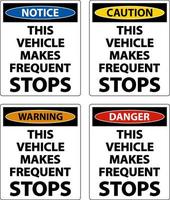 dit voertuig maakt frequente stops label op witte achtergrond vector