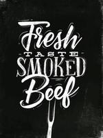 poster belettering verse smaak gerookt rundvlees tekening in vintage stijl tekenen met krijt op schoolbord achtergrond vector