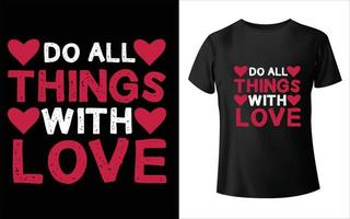 denk allemaal met liefde t-shirtontwerp