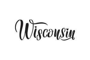 inspirerende handgeschreven borstel belettering wisconsin. vector kalligrafie illustratie geïsoleerd op een witte achtergrond. typografie voor banners, badges, ansichtkaarten, tshirts, prenten, posters.