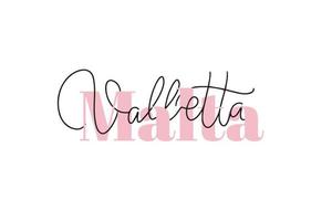 inspirerende handgeschreven borstel belettering malta valletta. vector kalligrafie illustratie geïsoleerd op een witte achtergrond. typografie voor banners, badges, ansichtkaarten, tshirts, prenten, posters.