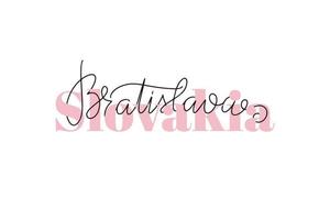 inspirerende handgeschreven borstel belettering slowakije bratislava. vector kalligrafie illustratie geïsoleerd op een witte achtergrond. typografie voor banners, badges, ansichtkaarten, tshirts, prenten, posters.