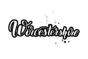 inspirerende handgeschreven borstel belettering Worcestershire. vector kalligrafie illustratie geïsoleerd op een witte achtergrond. typografie voor banners, badges, ansichtkaarten, tshirts, prenten, posters.