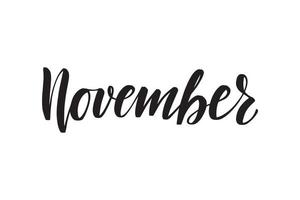 inspirerende handgeschreven borstel belettering november. vector kalligrafie illustratie geïsoleerd op een witte achtergrond. typografie voor banners, badges, ansichtkaarten, tshirts, prenten, posters.