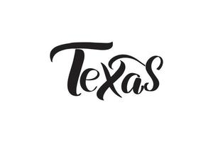 inspirerende handgeschreven borstel belettering Texas. vector kalligrafie illustratie geïsoleerd op een witte achtergrond. typografie voor banners, badges, ansichtkaarten, tshirts, prenten, posters.