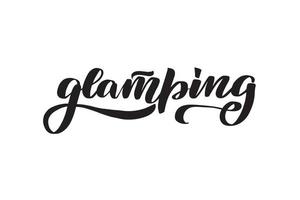 inspirerende handgeschreven borstel belettering glamping. vector kalligrafie stock illustratie geïsoleerd op een witte achtergrond. typografie voor banners, badges, ansichtkaarten, tshirts, prints.