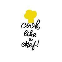 inspirerende handgeschreven borstelbelettering kook als een chef-kok. vector kalligrafie illustratie op witte achtergrond. typografie voor banners, badges, ansichtkaarten, tshirts, prenten, posters.