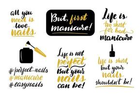 manicure belettering citaten set. inspirerende handgeschreven penseelbelettering. vector kalligrafie stock illustratie geïsoleerd op wit. typografie voor banners, badges, ansichtkaarten, tshirts, prints.