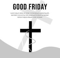 goede vrijdag christelijke religieuze gelegenheid met Jezus kruis vectorillustratie voor poster achtergrond sociale media post groeten banners logo symbool elementen en print vector