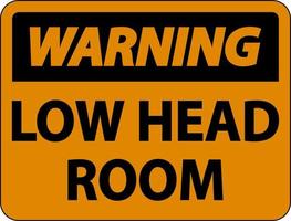 waarschuwing laag hoofd kamer teken op witte achtergrond vector