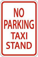 geen parkeerplaats taxistandplaats teken op witte achtergrond vector