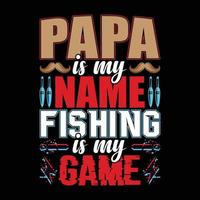 papa is mijn naam vissen is mijn spel vector kunst t-shirt design, vader, dag, vader, held, grafisch, bewerkbaar, illustratie