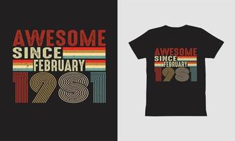 geweldig sinds februari 1981 t-shirtontwerp. vector