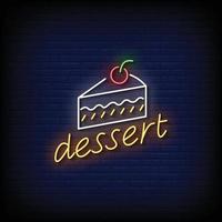 dessert neon teken op bakstenen muur achtergrond vector