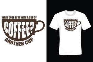 koffie t-shirt ontwerp, vintage, typografie vector