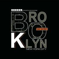 Brooklyn,element van mannenmode en moderne stad in typografie grafisch design.vector illustration.tshirt,clothing,apparel en ander gebruik vector