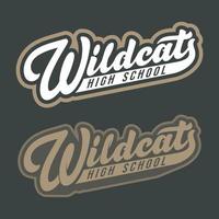 wilde katten belettering. middelbare school t-shirt ontwerpen vector