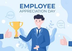 gelukkige werknemer waardering dag cartoon afbeelding om hun werknemers te bedanken of te erkennen met een geweldige baan of trofee in vlakke stijl vector