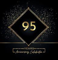 95 jaar Jubileumfeest met gouden frame en gouden Glitters op zwarte achtergrond. 95 jaar jubileumlogo. vectorontwerp voor wenskaart, verjaardagsfeestje, bruiloft, evenementfeest, uitnodiging. vector