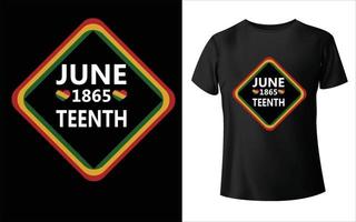 junitiende dag t-shirtontwerp, juniteenth1865 t-shirtontwerp vandaag op juni de dag dat we t-shirt vieren vector