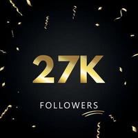 27k of 27 duizend volgers met gouden confetti geïsoleerd op zwarte achtergrond. wenskaartsjabloon voor sociale netwerken, vrienden en volgers. bedankt, volgers, prestatie. vector