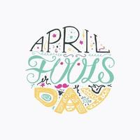 april dwazen dag belettering vector