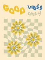 good vibes only slogan graphic met madeliefjes in de stijl van de jaren 70. vector