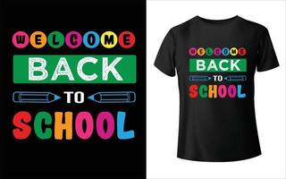 welkom terug op school t-shirt ontwerp school vector t-shirt