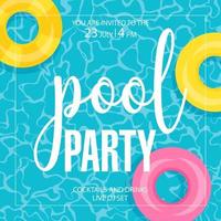 poolparty posterontwerp voor zomervakantie of weekendevenement. vectorillustratie van pool party uitnodigingskaart, flyer, broadsheet of banner met zwemringen drijvend op het blauwe zwembadwater. vector
