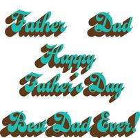 gelukkige vaders dag typografische vectorafbeeldingen vector