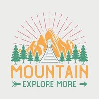 mountain ontdek meer t-shirtontwerp, avontuur en campingcitaat voor print, kaart, t-shirt, mok en nog veel meer vector
