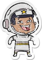 verontruste sticker van een cartoon lachende astronaut vector