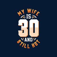 mijn vrouw is 30 en nog steeds hot vector
