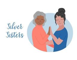 senior vrouwen met grijs haar samen. zilveren zusters concept. vrouwelijke vriendschap. oudere vrouwen zijn trots op leeftijd en haarkleur. platte vectorillustratie vector