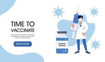 het is tijd om gevaccineerd te worden. sjabloon voor bestemmingspagina's. modern plat webontwerpconcept. een arts met een hygiënisch masker houdt een spuit met een vaccin vast om te beschermen tegen de ziekteverwekkers van het coronavirus. vector