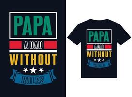 papa een vader zonder regels t-shirt ontwerp typografie vector illustratie bestanden