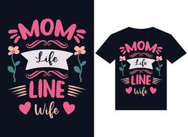 moeder leven lijn vrouw t-shirt ontwerp typografie vectorillustratie om af te drukken vector