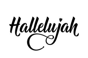 hallelujah - zwarte inkt moderne kalligrafie belettering. christelijke bijbel religieuze zin citaat met hart. vectorillustratie geïsoleerd op een witte achtergrond vector