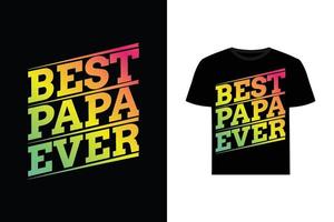 beste papa ooit - vaders houden van citaten t-shirt sjabloonontwerp vector