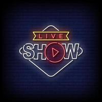 live show neon teken op bakstenen muur achtergrond vector