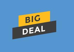 grote deal-knop. big deal tekst websjabloon. moderne webbannersjabloon vector